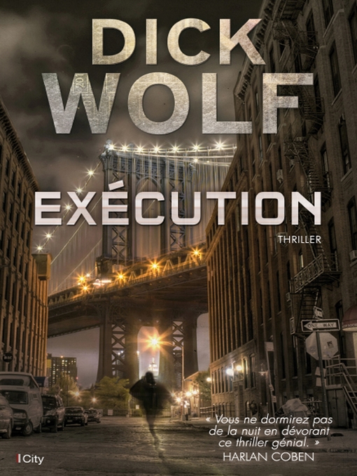 Title details for Exécution by Dick Wolf - Available